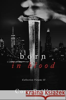 Born in Blood Collection Volume 2 Cora Reilly 9798744707453 Independently Published - książka