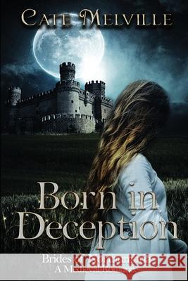 Born in Deception Cate Melville 9780473553296 Threepwood Press - książka