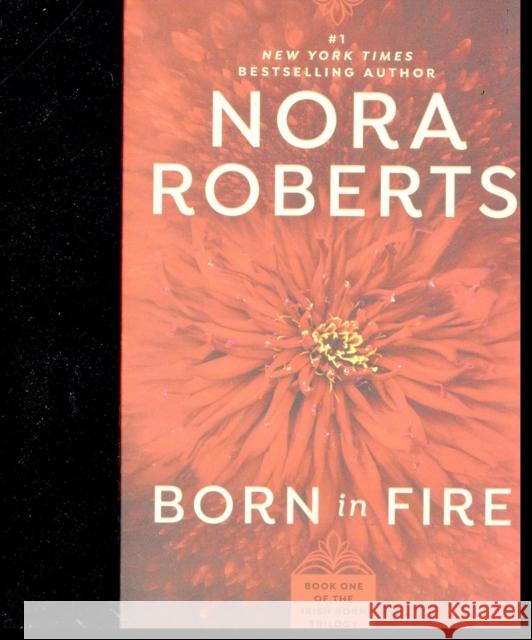 Born in Fire Nora Roberts 9780515114690 Penguin Putnam Inc - książka