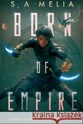 Born Of Empire Sally Ann Melia 9781739283773 Dickson House - książka