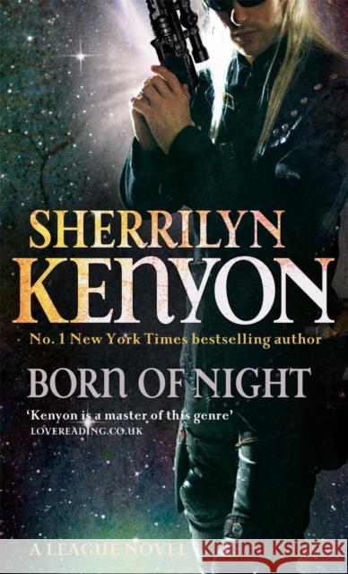 Born Of Night: Number 1 in series Sherrilyn Kenyon 9780749939281 Little, Brown Book Group - książka