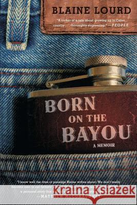 Born on the Bayou Lourd, Blaine 9781476773865 Gallery Books - książka