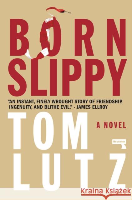 Born Slippy Tom Lutz 9781912248643 Repeater - książka