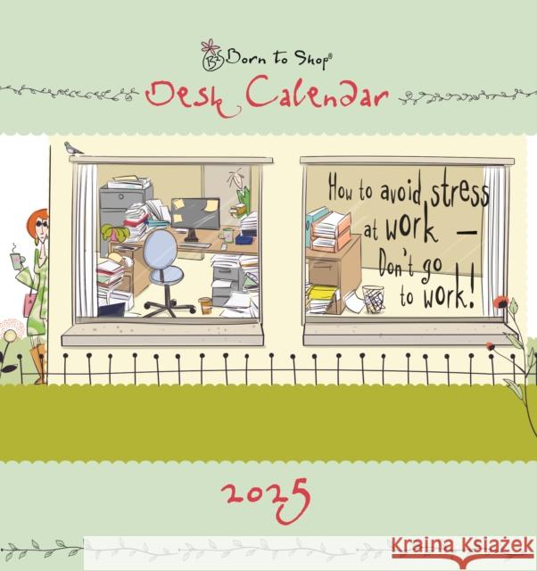 Born to Shop Easel Desk Calendar 2025  5020211304815 Portico Designs Ltd - książka