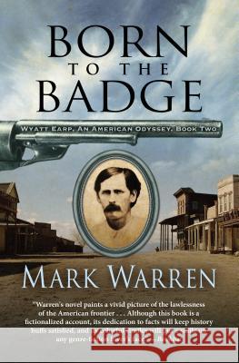 Born to the Badge Mark Warren 9781432848842 Five Star Publishing - książka