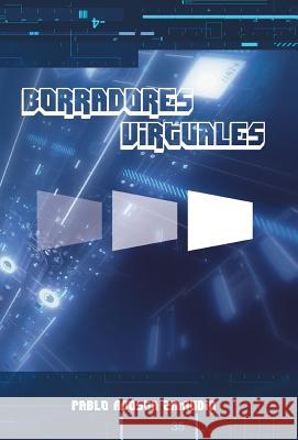 Borradores Virtuales Pablo Acosta Zamudio 9781463377755 Palibrio - książka