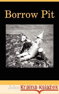 Borrow Pit John E. McDonald 9781420844641 Authorhouse - książka