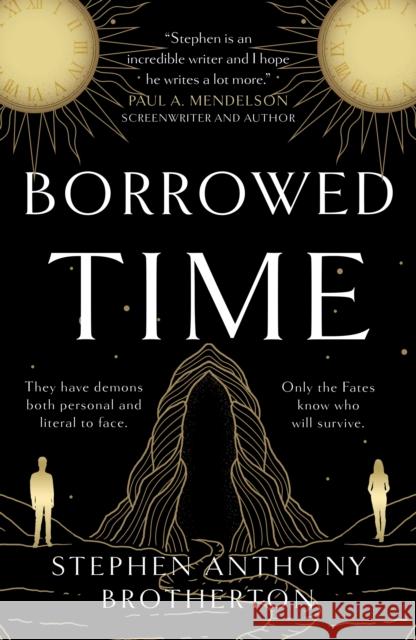 Borrowed Time Stephen Anthony Brotherton 9781835743317 The Book Guild Ltd - książka