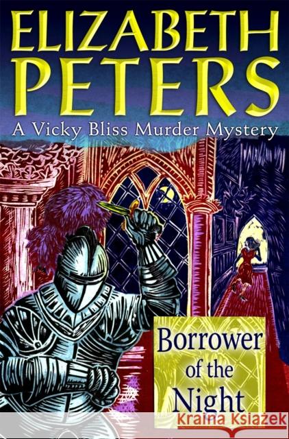 Borrower of the Night Elizabeth Peters 9781845295745 Little, Brown Book Group - książka