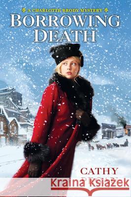 Borrowing Death Cathy Pegau 9781496700568 Kensington Publishing Corporation - książka