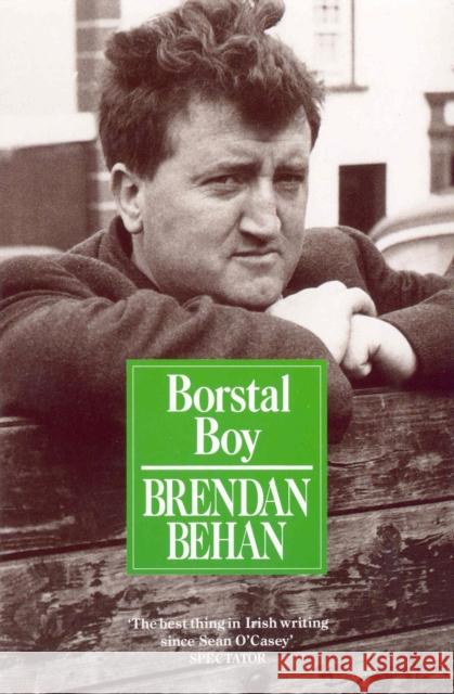 Borstal Boy Brendan Behan 9780099706502 Cornerstone - książka