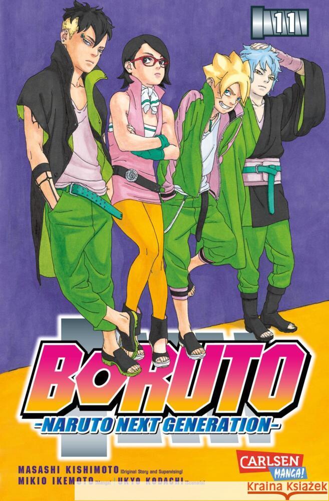 Boruto - Naruto the next Generation. Bd.11 Kishimoto, Masashi, Kodachi, Ukyo, Ikemoto, Mikio 9783551775689 Carlsen Manga - książka