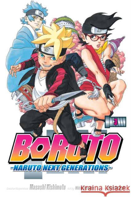 Boruto: Naruto Next Generations, Vol. 3 Ukyo Kodachi 9781421598222 Viz Media, Subs. of Shogakukan Inc - książka