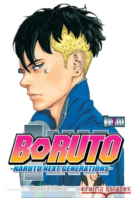 Boruto: Naruto Next Generations, Vol. 7 Kishimoto, Masashi 9781974706990 Viz Media - książka