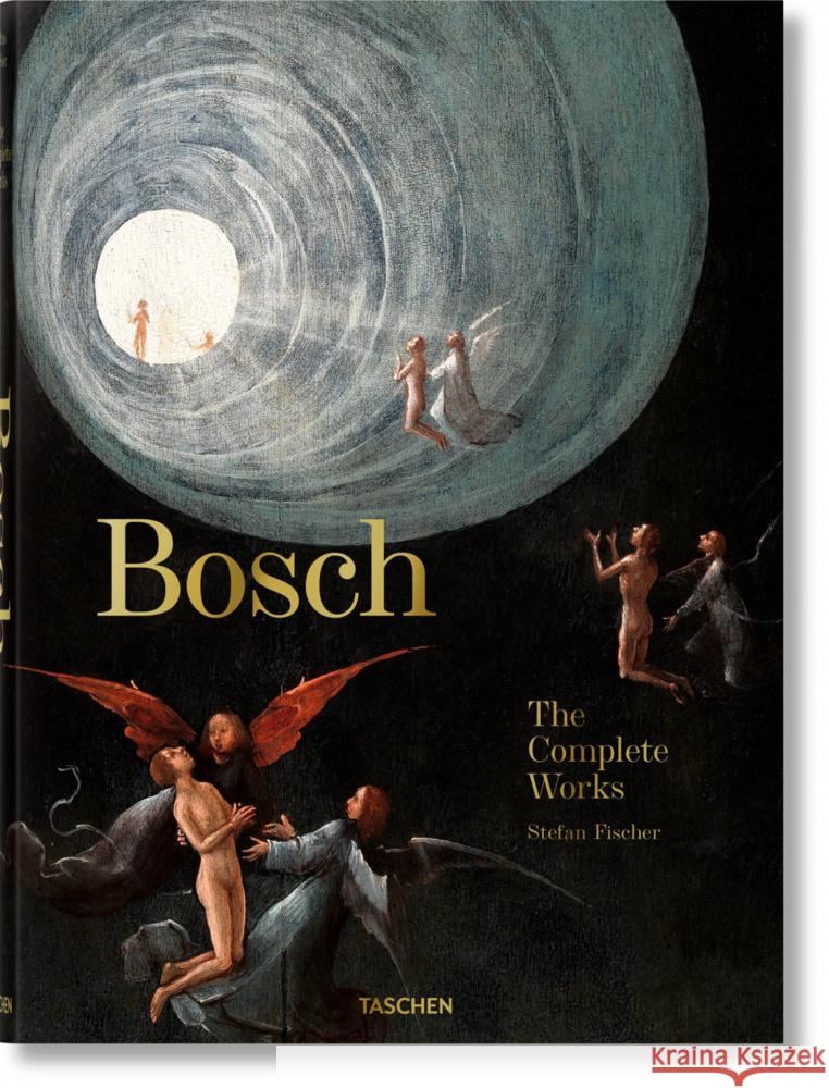 Bosch. Das vollständige Werk Fischer, Stefan 9783836578660 Taschen Verlag - książka