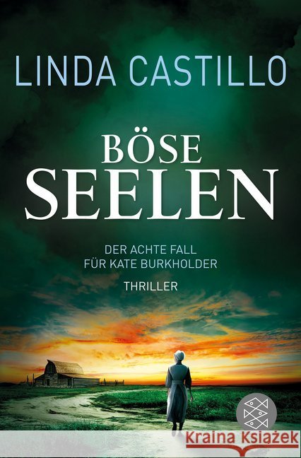Böse Seelen : Thriller Castillo, Linda 9783596298013 FISCHER Taschenbuch - książka