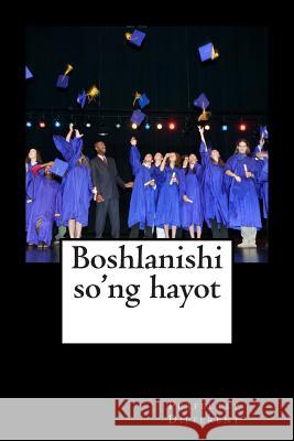 Boshlanishi So'ng Hayot Perfectly Different 9781508834014 Createspace - książka
