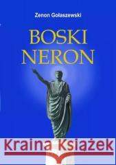 Boski Neron Zenon Gołaszewski 9788395670657 Wimana - książka