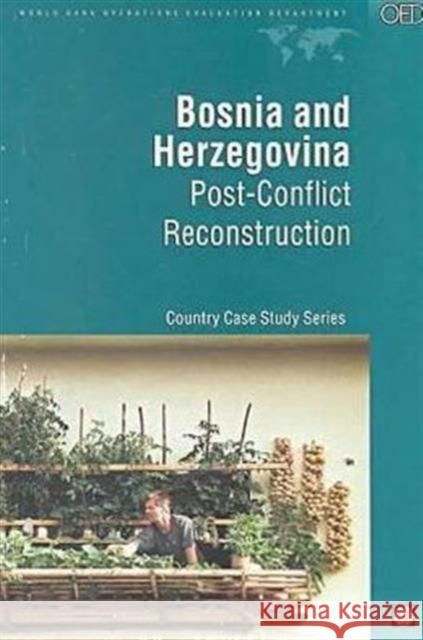 Bosnia and Herzegovinia: Post-Conflict Reconstruction Muscat, Robert 9780821346815 WORLD BANK PUBLICATIONS - książka