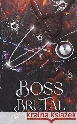 Boss Brutal Willow Fox   9798886371574 Slow Burn Publishing - książka