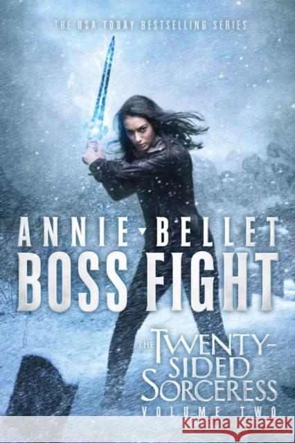 Boss Fight: Heartache; Thicker Than Blood; Magic to the Bonevolume 2 Bellet, Annie 9781481491983 Saga Press - książka