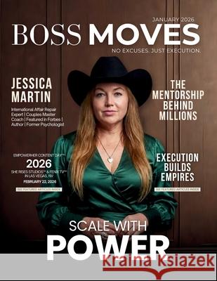 Boss Moves Magazine Hanna Olivas Adriana Lun 9781971349084 She Rises Studios - książka
