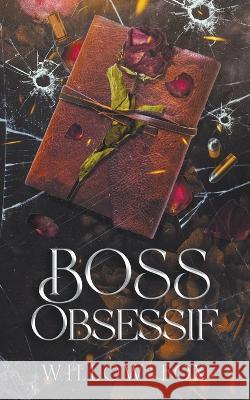 Boss Obsessif Willow Fox   9798886371772 Slow Burn Publishing - książka