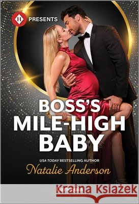 Boss's Mile-High Baby Natalie Anderson 9781335213822 Harlequin Presents - książka