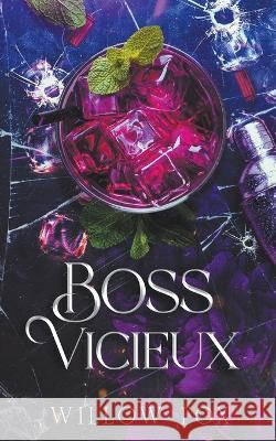 Boss Vicieux Willow Fox   9798886371604 Slow Burn Publishing - książka