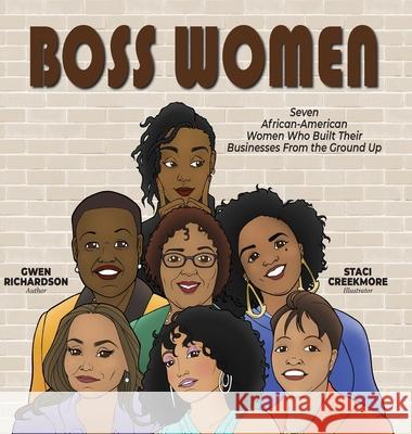 Boss Women Gwen Richardson Staci Creekmore 9781737449614 Cushcity Communications - książka