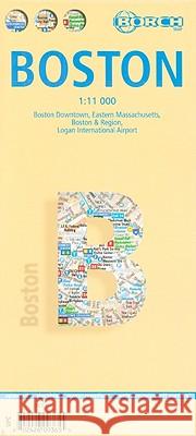 Boston, Borch Map: Boston Downtown, Eastern Massachusetts, Boston & Region, Logan International Airport Borch GmbH 9783866093652 Borch GmbH - książka