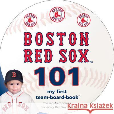 Boston Red Sox 101 Brad M. Epstein 9781607302339 Michaelson Entertainment - książka