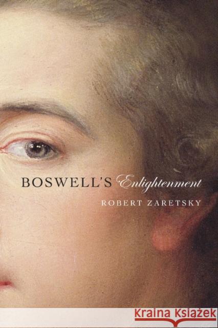 Boswell's Enlightenment Zaretsky 9780674368231 John Wiley & Sons - książka