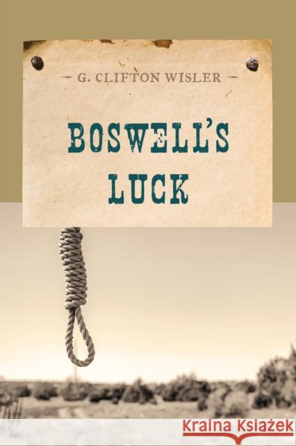 Boswell's Luck G. Clifton Wisler 9781590772614 M. Evans and Company - książka