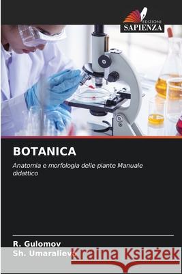 BOTANICA Gulomov, R., Umaralieva, Sh. 9786206835288 Edizioni Sapienza - książka