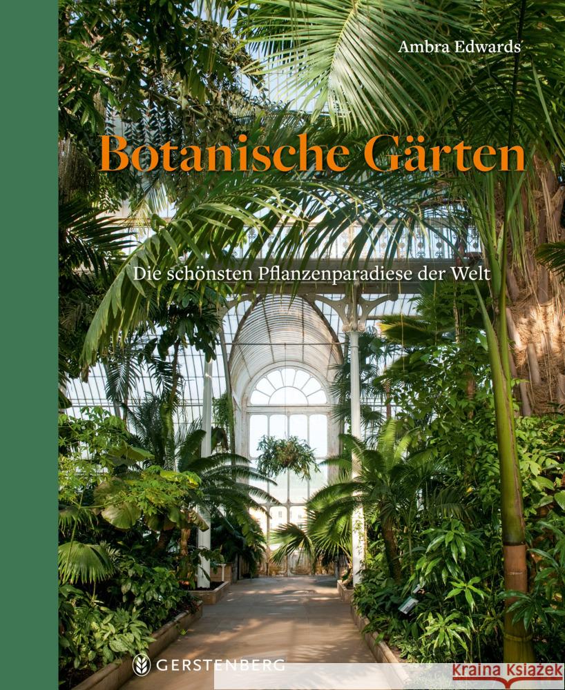 Botanische Gärten Edwards, Ambra 9783836922043 Gerstenberg Verlag - książka