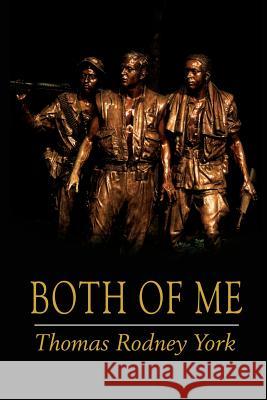 Both Of Me York, Thomas Rodney 9781425978815 Authorhouse - książka