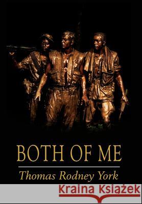 Both Of Me York, Thomas Rodney 9781425994167 Authorhouse - książka