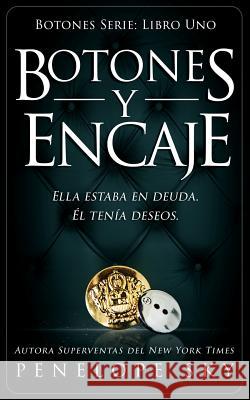 Botones y Encaje Penelope Sky 9781975612276 Createspace Independent Publishing Platform - książka