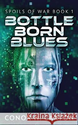 Bottle Born Blues Conor Carton 9784867526682 Next Chapter - książka