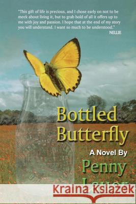 Bottled Butterfly Penny Lauer 9781477660225 Createspace Independent Publishing Platform - książka