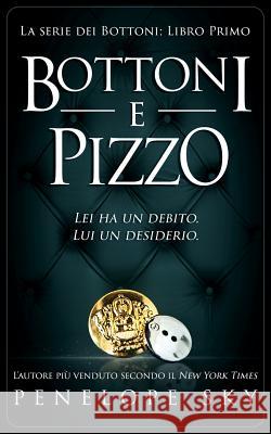 Bottoni e Pizzo Sky, Penelope 9781979483766 Createspace Independent Publishing Platform - książka