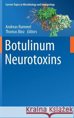 Botulinum Neurotoxins Andreas Rummel 9783642335693 Springer, Berlin - książka