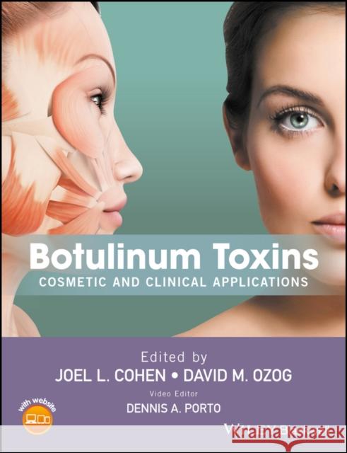 Botulinum Toxins: Cosmetic and Clinical Applications Cohen, Joel L. 9781444338256 John Wiley & Sons - książka