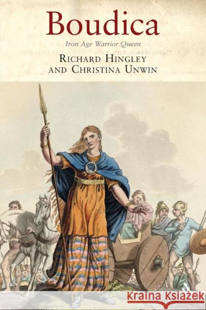 Boudica: Iron Age Warrior Queen Hingley, Richard 9781852855161 Hambledon & London - książka
