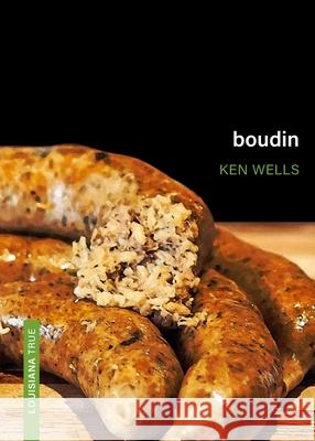 Boudin Ken Wells 9780807186008 LSU Press - książka