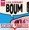 Boum, 2 Audio-CD, 2 MP3 Eckhart, Lisa 9783785784204 Bastei Lübbe