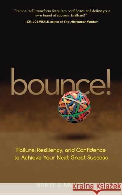 Bounce! Moltz, Barry J. 9780470224083 John Wiley & Sons - książka
