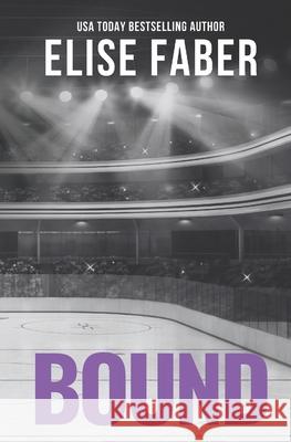 Bound Elise Faber 9781637491270 Elise Faber - książka