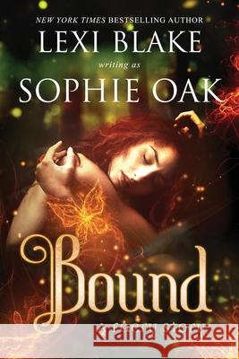 Bound Sophie Oak Lexi Blake 9781942297260 Dlz Entertainment - książka